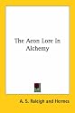 The Aeon Lore In Alchemy