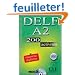 Delf A2 : 200 activit�s (1CD audio)