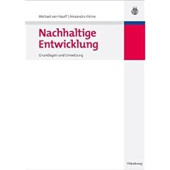Nachhaltige Entwicklung: Grundlagen und Umsetzung