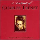 Revue Charles Trenet  / A Portrait of Charles Trenet