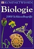 Produkt-Bild: Kompaktwissen Biologie. 2000 Schl&uuml;sselbegriffe