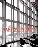 Produkt-Bild: Hans Schwippert 1899?1973: Moderation des Wiederaufbaus