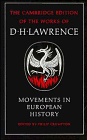 Movements in European History (The Cambridge Edition of the Works of D. H. Lawrence)