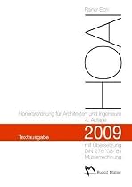 HOAI 2009: Textausgabe mit Erl&auml;uterung der Neuerungen und Musterrechnung