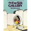 Far Side Gallery 1: Cartoons from The Far Side, Beyond The Far Side, and In Search of The Far Side: No.1