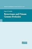 ISBN 9781587062131 product image for Retroviruses and Primate Genome Evolution (Molecular Biology Intelligence Unit) | upcitemdb.com