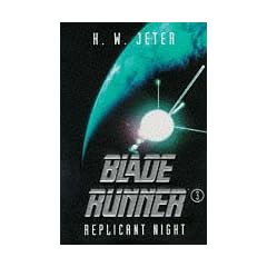 Blade Runner 3: Replicant Night