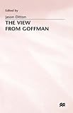 The view from Goffmann
