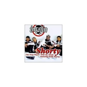 Shorty by Imajin (Audio CD - 1998) - Single