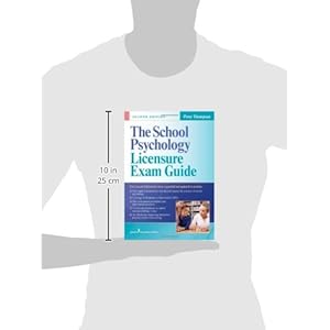 The School Psychology Licensure Exam Guide, Second Edition