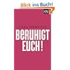 Beruhigt Euch!