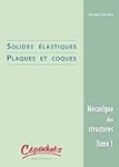 M�canique des structures : Tome 1, So...