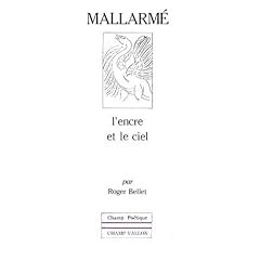 Mallarm�: l'encre et le ciel