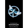 Mockingjay Classic (Classic Hunger Games) Book 3