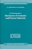 IUTAM Symposium on Mechanics of Granular and Porous Materials: Proceedings of the IUTAM Symposium Held in Cambridge, UK, 15-17 July 1996 (Solid Mechanics and Its Applications)