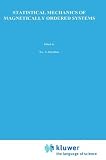 Statistical Mechanics of Magnetically Ordered Systems