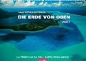 Die Erde von oben 2007.