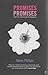 Promises, Promises: Essays on Literature and Psychoanalysis