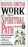 Work As a Spiritual Path - Gain Inner and Outer Wealth, Through Work Combined with Devotion (2 Audio Cassettes/2.5 Hrs.)