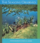 The Seasons Observed