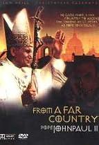 From a Far Country: Pope John Paul  II