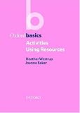Oxford Basics: Activities Using Resources