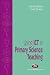 Using ICT in Primary Science Teaching (Teaching Handbooks)