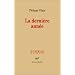 La Derni�re ann�e