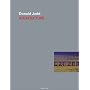 Donald Judd: Architecture