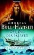 Der Zug der Sklaven. Die Nordland-Saga 04.