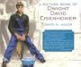 A Picture Book of Dwight David Eisenhower (Picture Book Biography)
