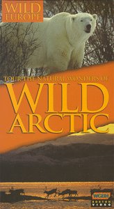 City Travel Guides Discounted  VHS : Wild Europe: Wild Arctic