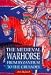 Book Medieval Warhorse: From Byzantium To The Crusades (Medieval Military Library)