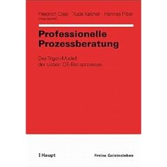 Professionelle Prozessberatung. Das Trigon-Modell der sieben OE-Basisprozesse