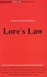 Produkt-Bild: Lore's Law. Das Gesetzbuch des gesunden Menschenverstandes (Redline Wirtschaft)