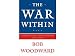 The War Within, a Secret White House History 2006-2008 (Audio CD)