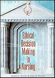 Ethical Decision Making in Nursing, 2e