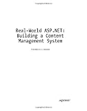 Real World ASP.NET: Building a Content Management System