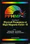 Proceedings of Physical Phenomena at High Magnetic Fields-II: Tallahassee, Florida 6-9 May 1995 (Vol II)