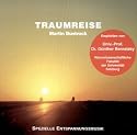 Traumreise - Spezielle Entspannungsmusik