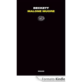 Malone muore (Letture Einaudi)