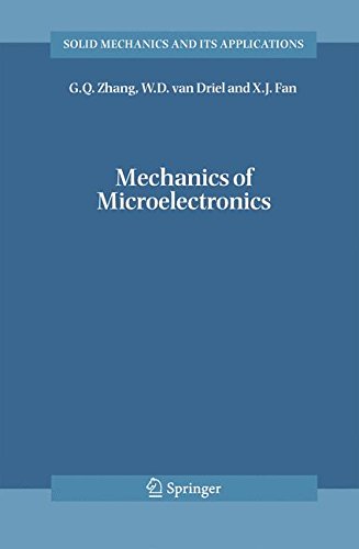 Mechanics of Microelectronics (Solid Mechanics and Its Applications)