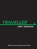 LBB8: Dilettante