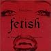 Fetish���the crim 