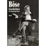 B�se Geschichten und schmutzige Fotos 10.