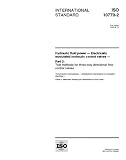 ISO 10770-2:1998, Hydraulic fluid power - Electrically modulated hydraulic control valves - Part 2: Test methods for three-way directional flow control valves