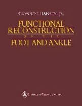 Functional Reconstruction of the Foot and Ankle