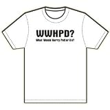 WWHPD? What Would Harry Potter Do? T-Shirt, Adult 3XL, White