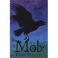 The Mob (Crow Chronicles)