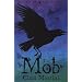 The Mob (Crow Chronicles)